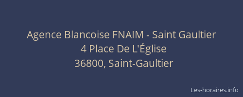 Agence Blancoise FNAIM - Saint Gaultier