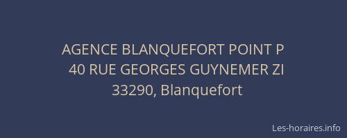 AGENCE BLANQUEFORT POINT P