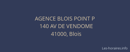 AGENCE BLOIS POINT P