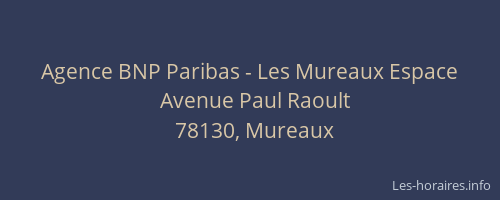 Agence BNP Paribas - Les Mureaux Espace