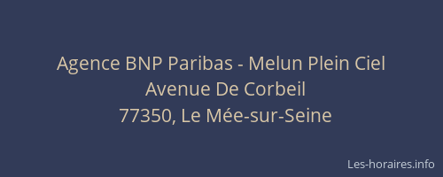 Agence BNP Paribas - Melun Plein Ciel