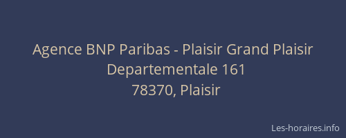 Agence BNP Paribas - Plaisir Grand Plaisir