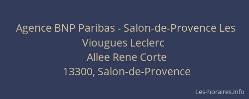 Agence BNP Paribas - Salon-de-Provence Les Viougues Leclerc