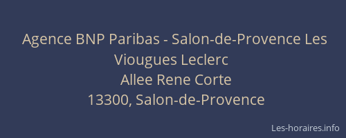 Agence BNP Paribas - Salon-de-Provence Les Viougues Leclerc