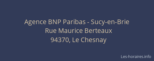 Agence BNP Paribas - Sucy-en-Brie