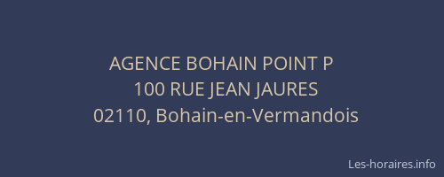 AGENCE BOHAIN POINT P
