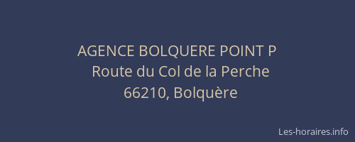 AGENCE BOLQUERE POINT P