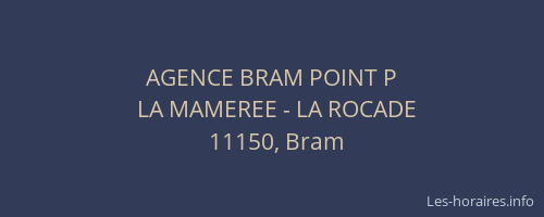 AGENCE BRAM POINT P