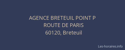 AGENCE BRETEUIL POINT P