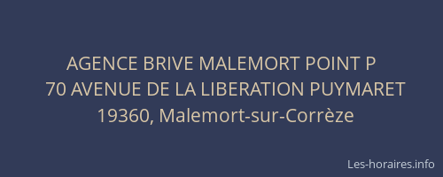 AGENCE BRIVE MALEMORT POINT P