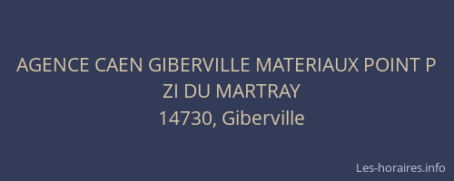 AGENCE CAEN GIBERVILLE MATERIAUX POINT P