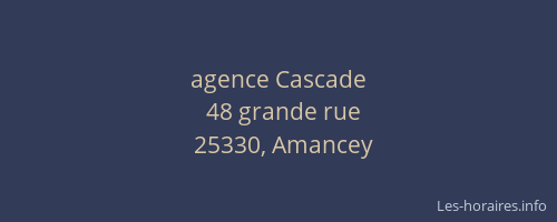 agence Cascade