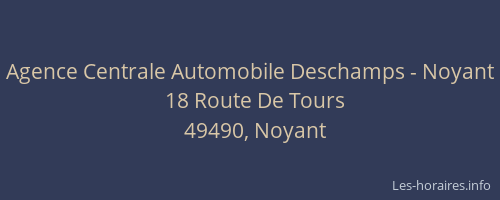 Agence Centrale Automobile Deschamps - Noyant
