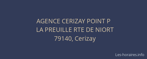 AGENCE CERIZAY POINT P