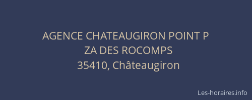 AGENCE CHATEAUGIRON POINT P