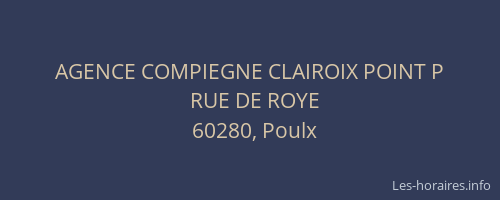 AGENCE COMPIEGNE CLAIROIX POINT P