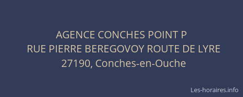 AGENCE CONCHES POINT P