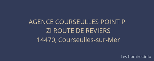 AGENCE COURSEULLES POINT P