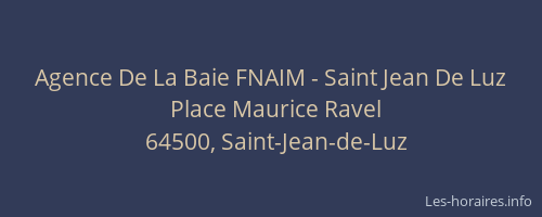 Agence De La Baie FNAIM - Saint Jean De Luz