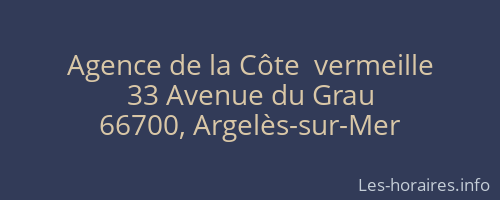 Agence de la Côte  vermeille