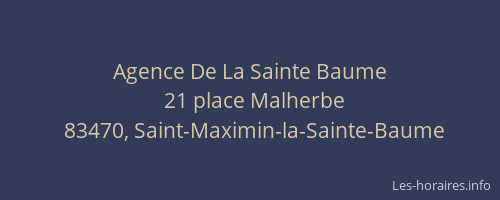 Agence De La Sainte Baume