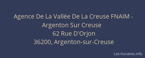 Agence De La Vall&eacute;e De La Creuse FNAIM - Argenton Sur Creuse