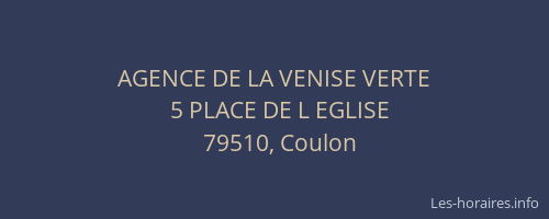 AGENCE DE LA VENISE VERTE