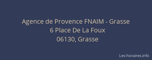 Agence de Provence FNAIM - Grasse