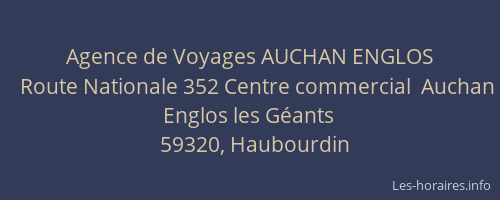 Agence de Voyages AUCHAN ENGLOS