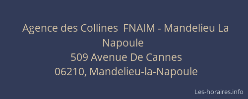 Agence des Collines  FNAIM - Mandelieu La Napoule