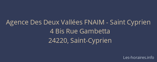 Agence Des Deux Vall&eacute;es FNAIM - Saint Cyprien