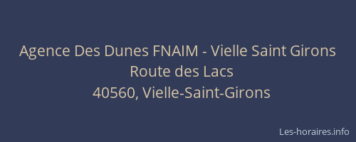 Agence Des Dunes FNAIM - Vielle Saint Girons
