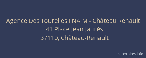 Agence Des Tourelles FNAIM - Château Renault