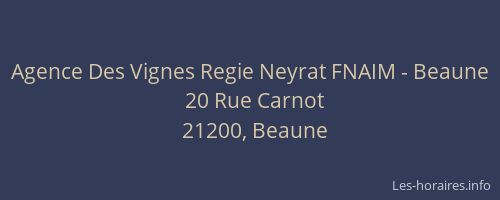 Agence Des Vignes Regie Neyrat FNAIM - Beaune