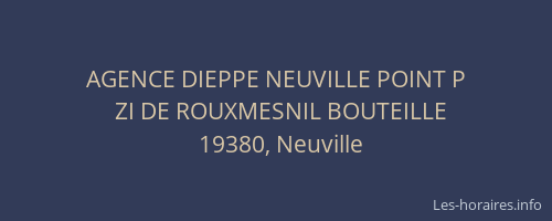 AGENCE DIEPPE NEUVILLE POINT P