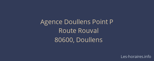 Agence Doullens Point P