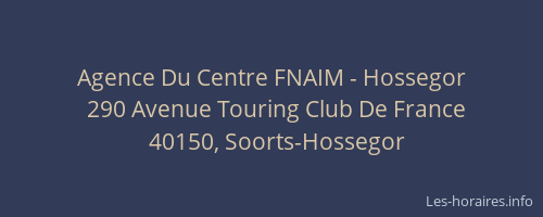 Agence Du Centre FNAIM - Hossegor