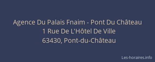 Agence Du Palais Fnaim - Pont Du Château
