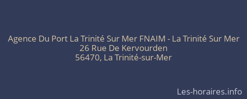 Agence Du Port La Trinité Sur Mer FNAIM - La Trinité Sur Mer