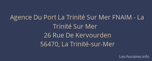 Agence Du Port La Trinité Sur Mer FNAIM - La Trinité Sur Mer