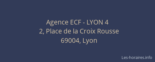 Agence ECF - LYON 4
