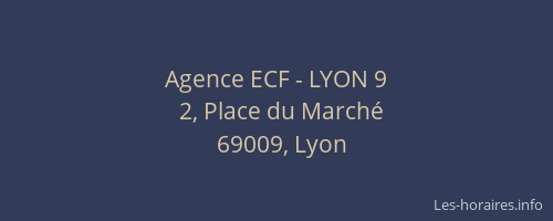 Agence ECF - LYON 9