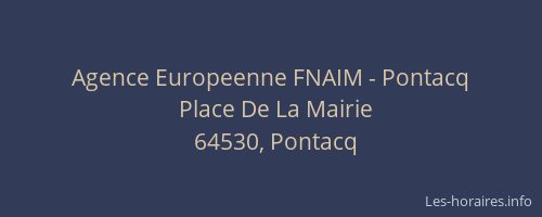 Agence Europeenne FNAIM - Pontacq