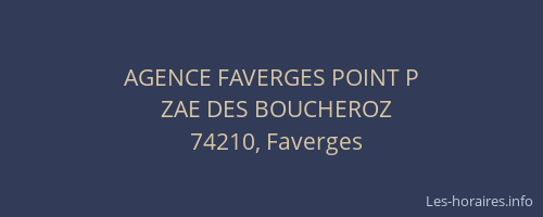 AGENCE FAVERGES POINT P