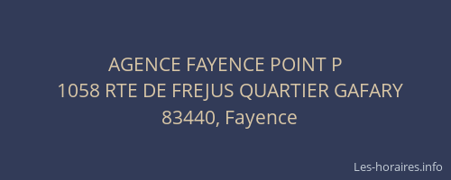 AGENCE FAYENCE POINT P