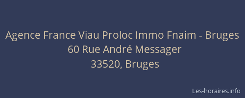 Agence France Viau Proloc Immo Fnaim - Bruges