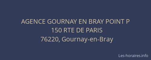 AGENCE GOURNAY EN BRAY POINT P