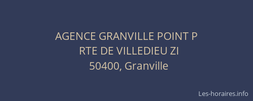 AGENCE GRANVILLE POINT P