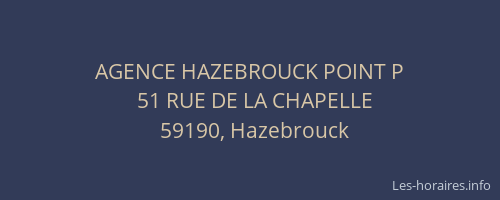 AGENCE HAZEBROUCK POINT P