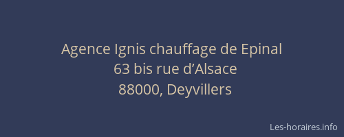 Agence Ignis chauffage de Epinal